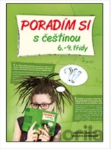 Poradím si s češtinou v 6. - 9. třídě