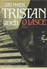 Tristan aneb O lásce
