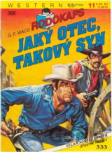 Jaký otec, takový syn