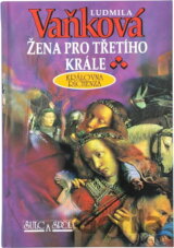 Žena pro třetího krále : královna Richenza