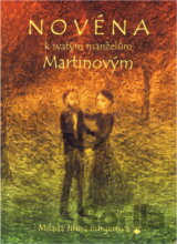 Novéna k svatým manželům Martinovým