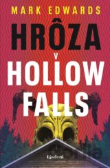 Hrôza v Hollow Falls