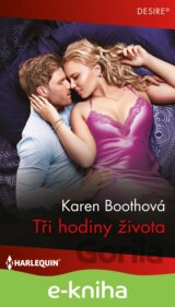 Tři hodiny života