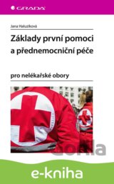 Základy první pomoci a přednemocniční péče