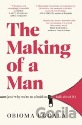 The Making of a Man