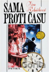 Sama proti času : román pro ženy a dívky
