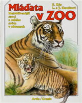 Mláďata v zoo : nejoblíbenější savci z celého světa v obrazech