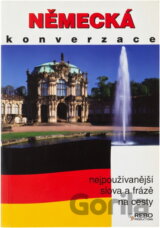 Německá konverzace : nejpoužívanější slova a fráze na cesty