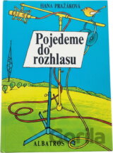 Pojedeme do rozhlasu