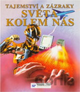 Tajemství a zázraky světa kolem nás : internetové odkazy