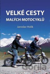 Velké cesty malých motocyklů