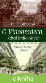 O Vinohradech, kdysi královských