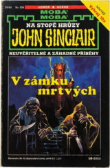 V zámku mrtvých : neuvěřitelné a záhadné příběhy Jasona Darka