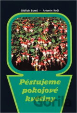 Pěstujeme pokojové květiny