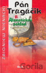 Pán Tragáčik a Atanarichov poklad (2.)