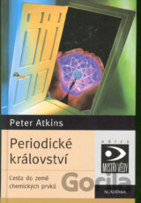 Periodické království - Cesta do země chemických prvků
