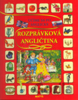 Učíme sa po anglicky - Rozprávková angličtina