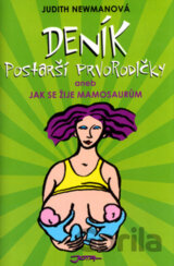 Deník postarší prvorodičky