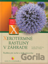 Xerotermné rastliny v záhrade
