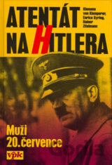 Atentát na Hitlera - Muži 20. července