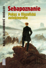 Sebapoznanie - Pokus o filozofickú autobiografiu