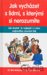 Jak vycházet s lidmi, s kterými si nerozumíte