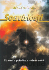 Souvislosti - Co není v pořádku v našem světě