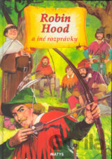 Robin Hood a iné rozprávky