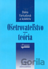 Ošetrovateľstvo - teória