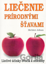 Liečenie prírodnými šťavami