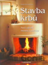 Stavba krbů - Nové návrhy, modely a postupy