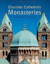 Churches, Cathedrals, Cloisters