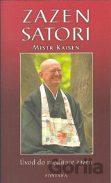 Zazen Satori - Úvod do meditace zazen