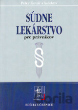 Súdne lekárstvo pre právnikov