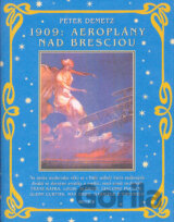 1909: Aeroplány nad Bresciou