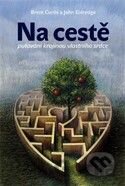 Na cestě – putování krajinou vlastního srdce
