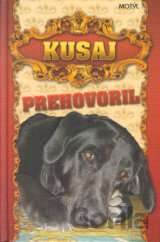 Kusaj prehovoril