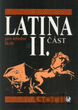 Latina pro SŠ – 2. část