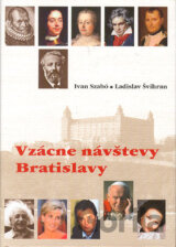 Vzácne návštevy Bratislavy