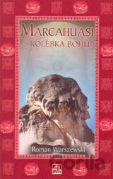 Marcahuasi - kolébka bohů