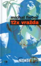 12x vražda