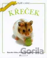 Bydlí s námi křeček