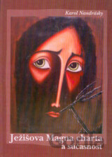 Ježišova Magna charta a súčasnosť