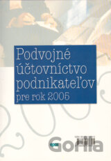 Podvojné účtovníctvo podnikateľov pre rok 2005