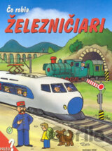 Čo robia železničiari