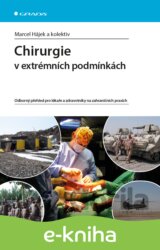 Chirurgie v extrémních podmínkách