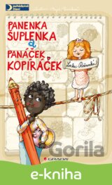 Panenka Šuplenka a panáček Kopíráček
