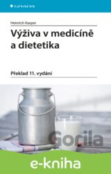 Výživa v medicíně a dietetika