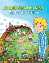 Jak Kubík přestal být mlsný