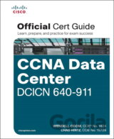 CCNA Data Center DCICN 640-911 Official Cert Guide
